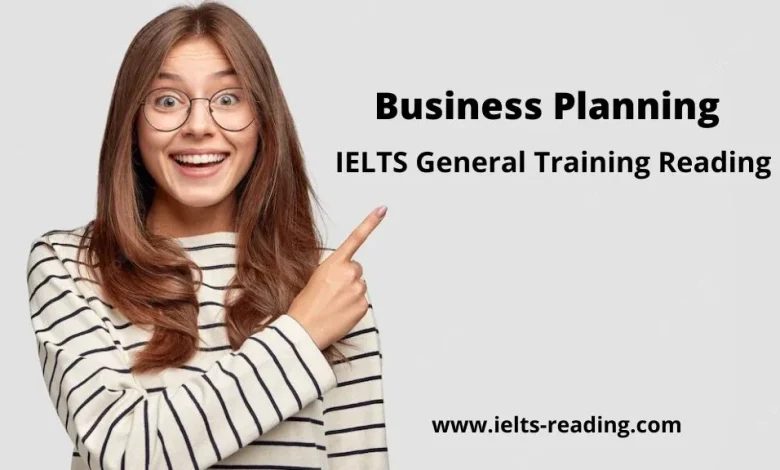 Business Planning IELTS Reading General training with answers