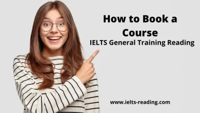 How to Book a Course IELTS Reading General