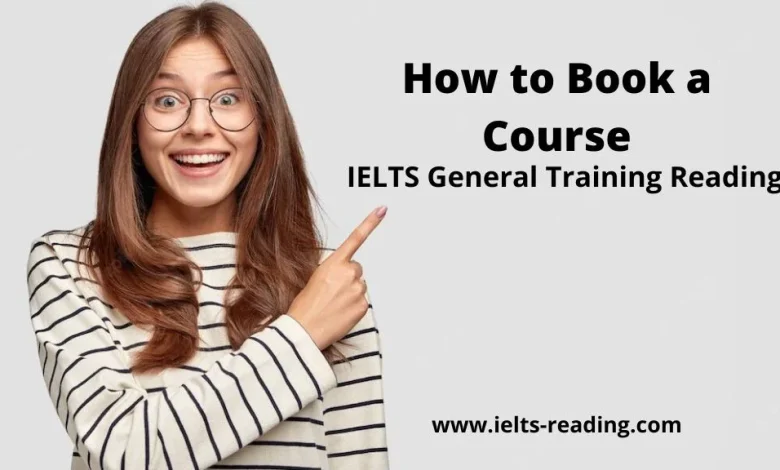 How to Book a Course Reading Answers How to Book a Course IELTS Reading General