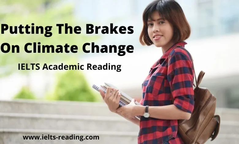 Putting The Brakes On Climate Change IELTS Reading Putting The Brakes On Climate Change IELTS Reading