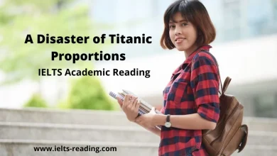 A Disaster of Titanic Proportions IELTS Reading Academic